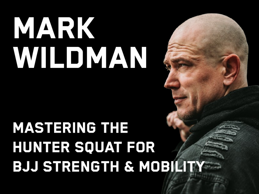 Master The Hunter Squat for BJJ Strength & Mobility w/ Mark Wildman